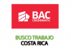 BAC CREDOMATIC requiere Auxiliar de Contracargos – Servicio al Cliente