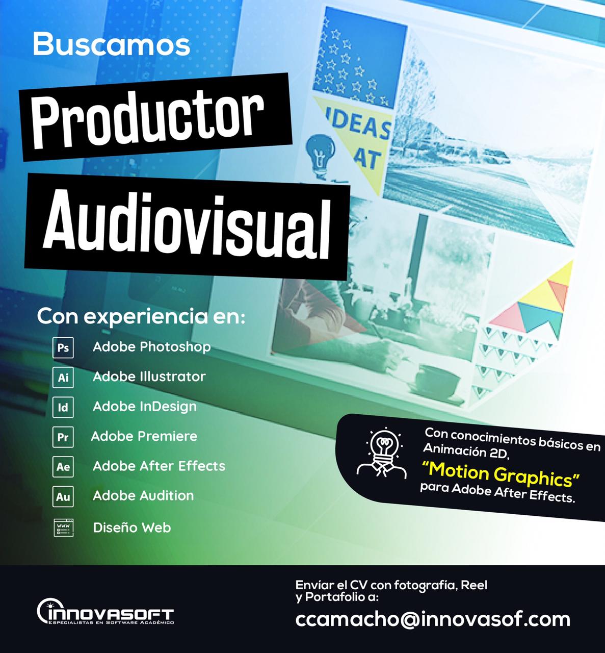 Innovasoft requiere contratar Productor Audiovisual 1