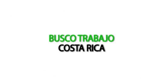 Trabajos Costa Rica Empleos Reclutamiento